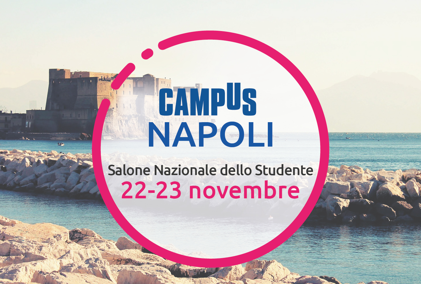 Immagine relativa al contenuto Torna Campus Napoli – Salone dello Studente